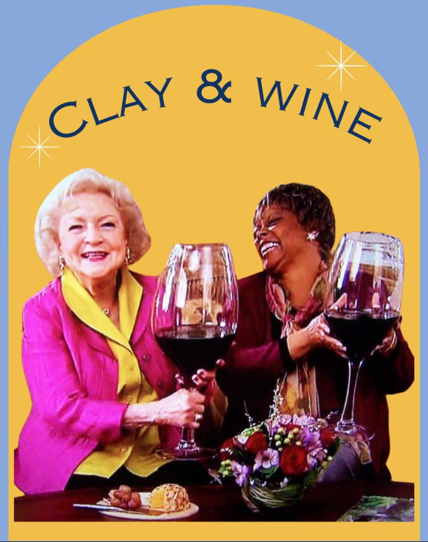 Wine & Clay Night 18 Oct