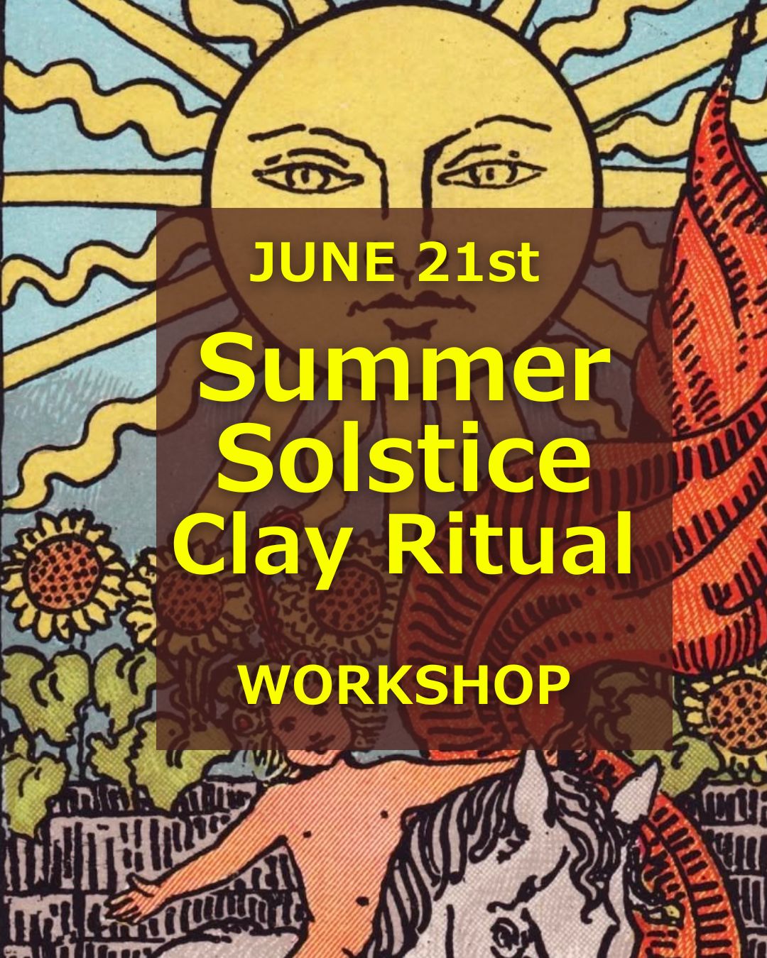 Summer Solstice Clay Ritual June 21st